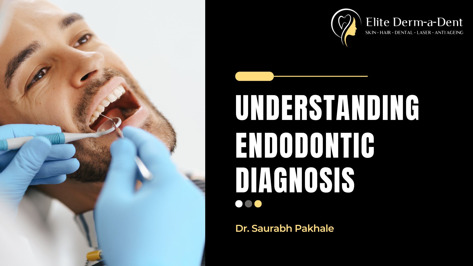 Understanding Endodontic Diagnosis