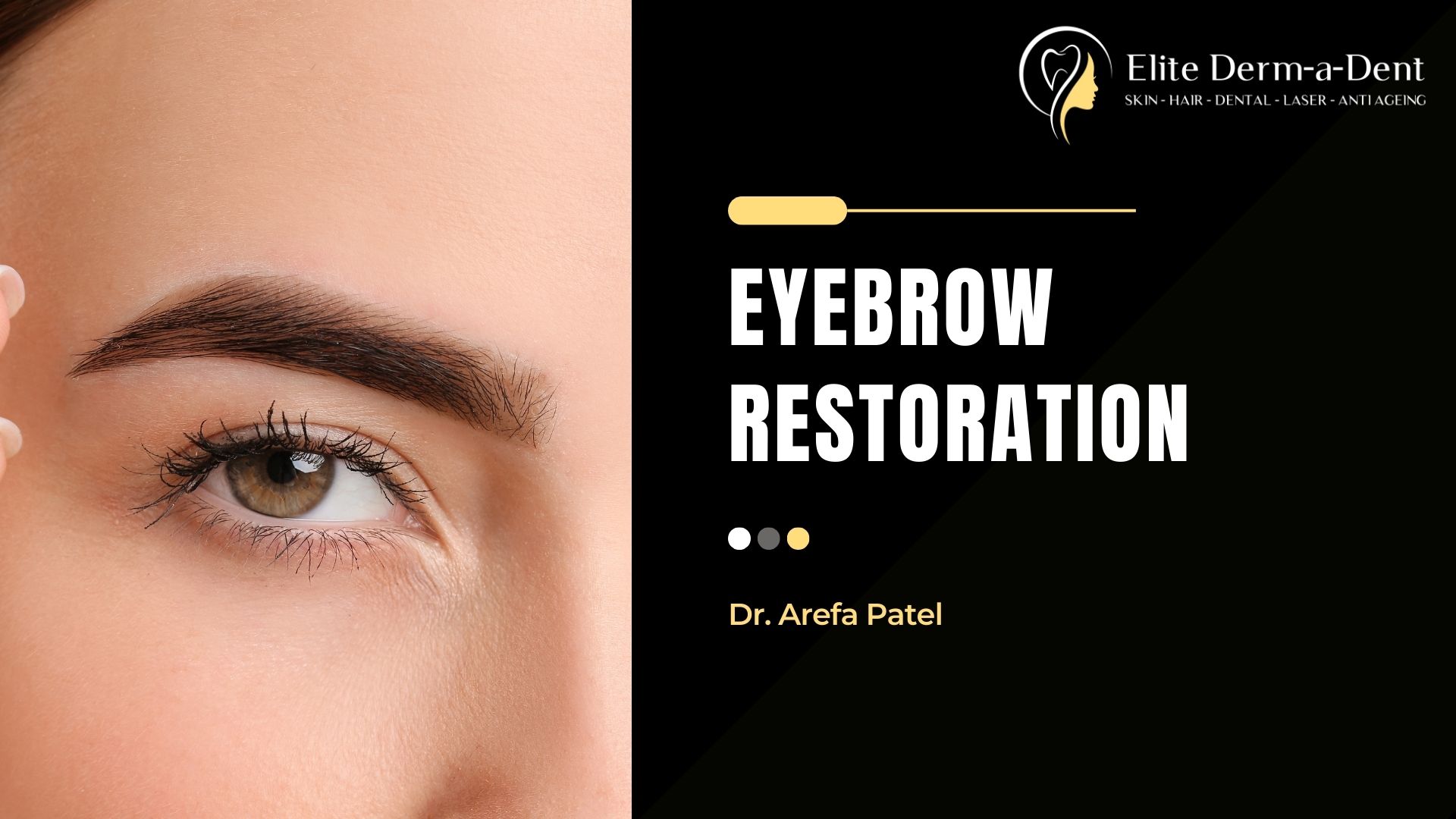 Eyebrow Restoration in Thane