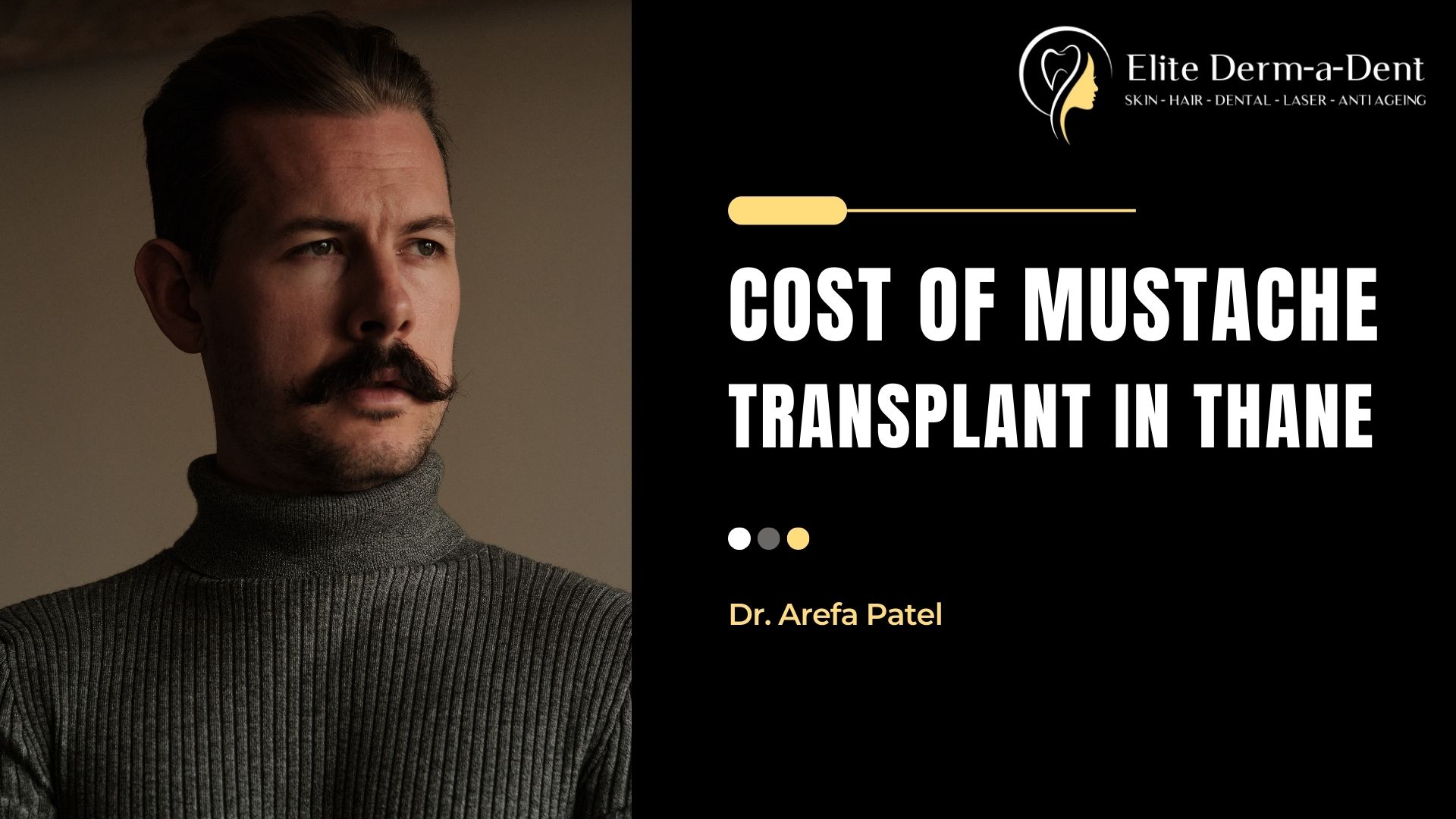 cost of mustache transplant in thane
