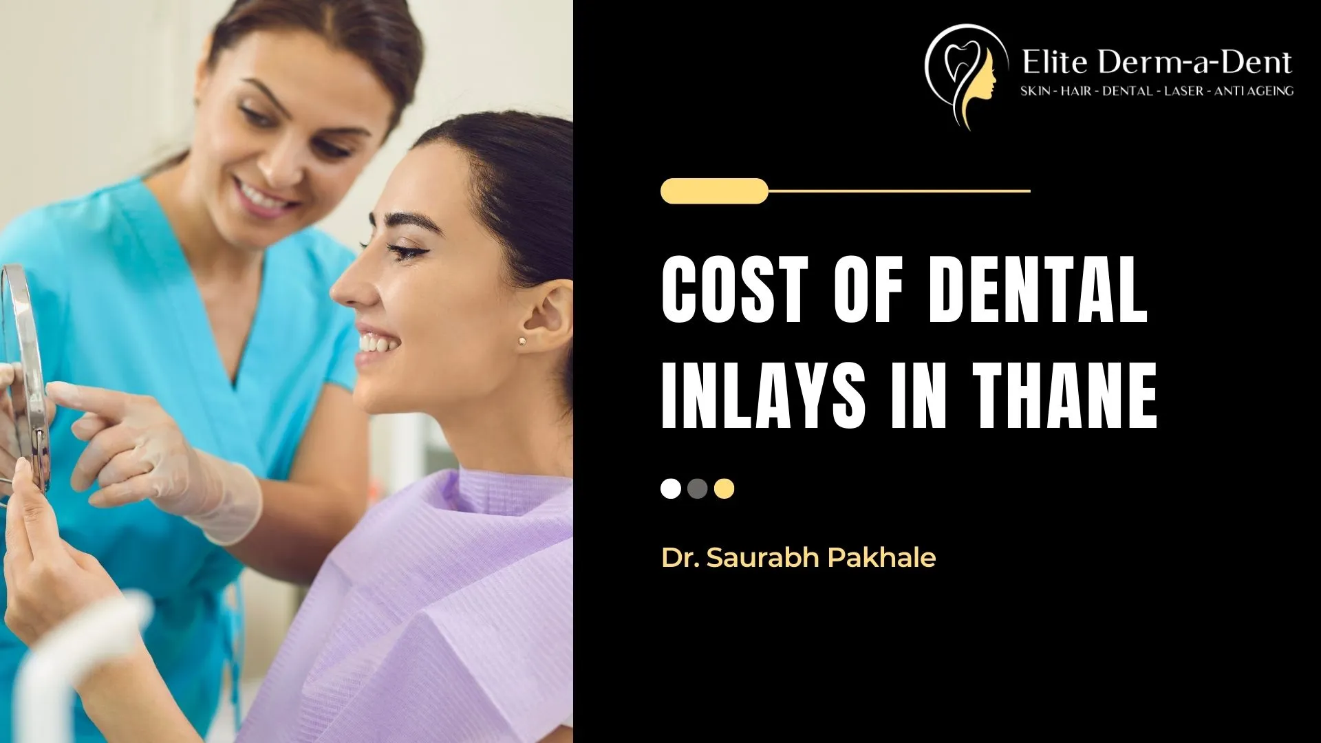 Cost of Dental Inlays in Thane